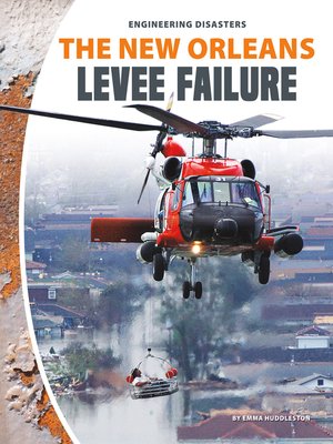 cover image of The New Orleans Levee Failure